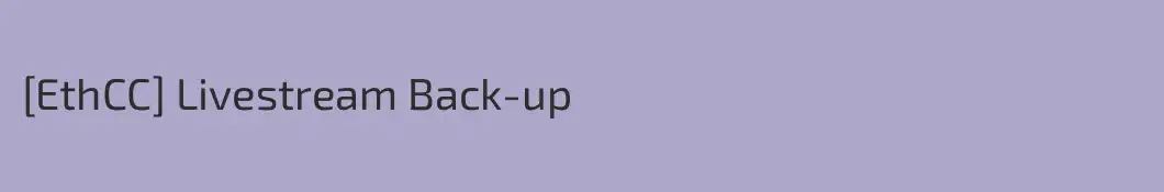 [EthCC] Livestream Back-up